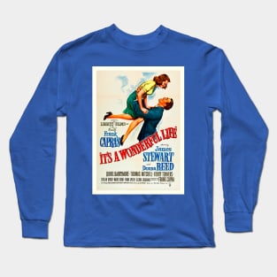 It's A Wonderful Life Long Sleeve T-Shirt